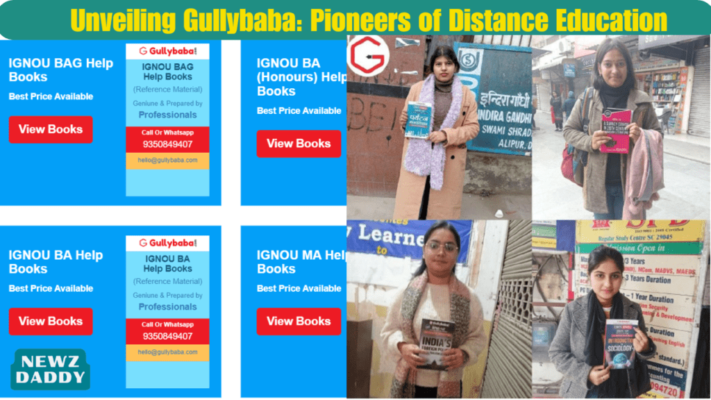 Unveiling Gullybaba Pioneers of Distance Education