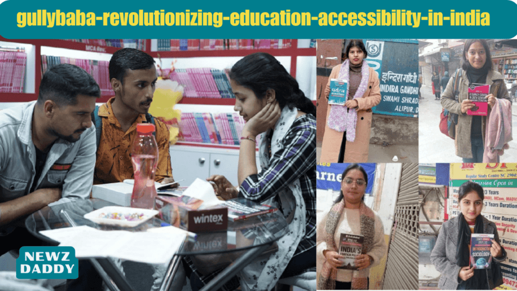 gullybaba-revolutionizing-education-accessibility-in-india