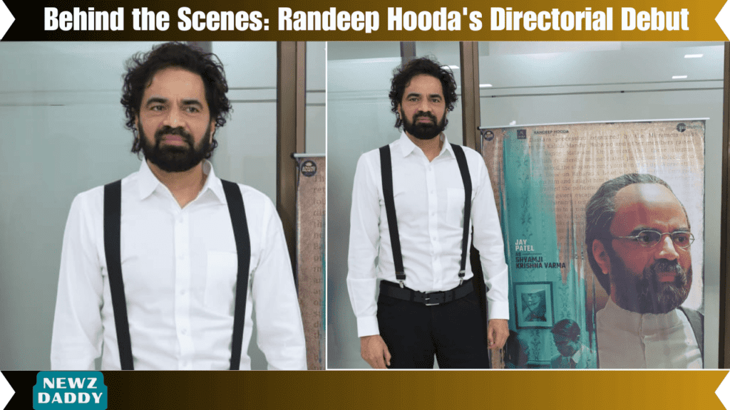 Behind the Scenes Randeep Hooda's Directorial Debut.