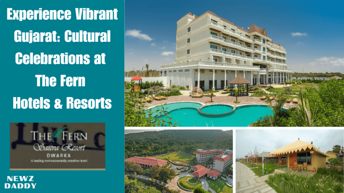 Experience Vibrant Gujarat Cultural Celebrations at The Fern Hotels & Resorts.