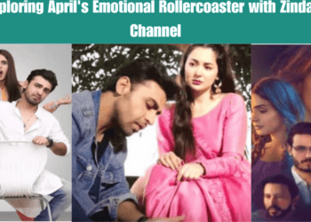 Exploring April's Emotional Rollercoaster with Zindagi Channel