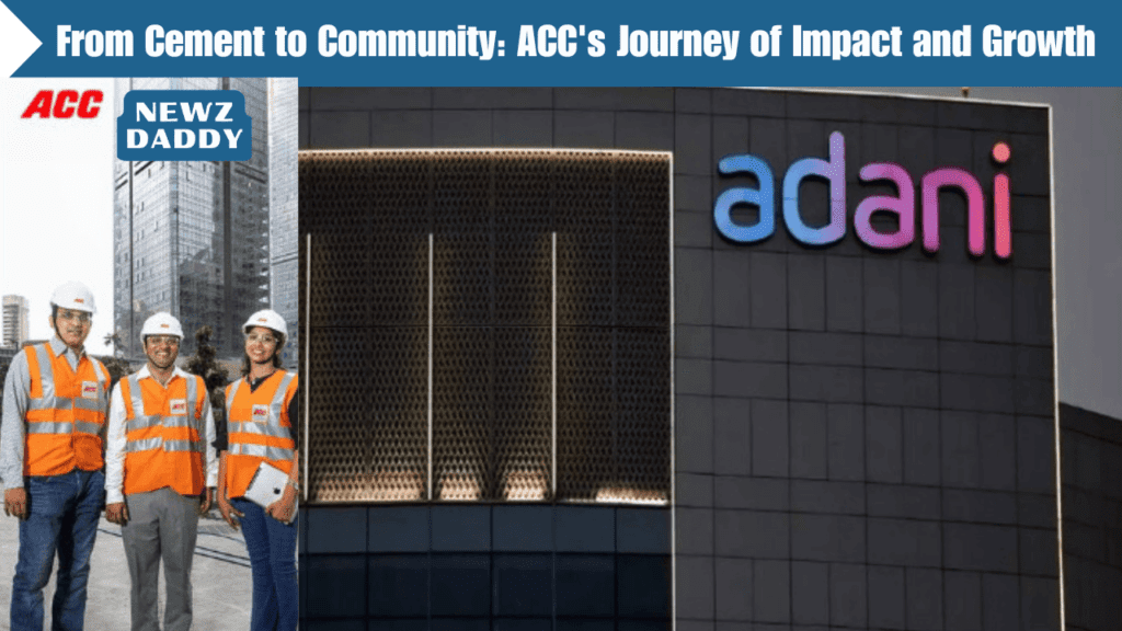 From Cement to Community ACC's Journey of Impact and Growth.