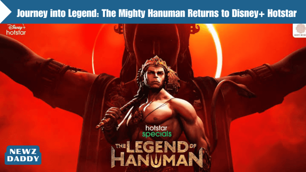 Journey into Legend The Mighty Hanuman Returns to Disney+ Hotstar