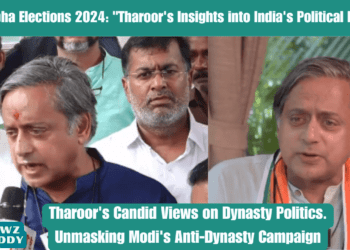 Lok Sabha Elections Tharoor's Insights into India's Political Families