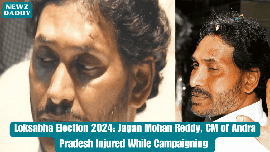 Loksabha Election 2024 Jagan Mohan Reddy CM of Andra Pradesh Injured While Campaigning