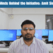Meet the Minds Behind the Initiative Amit Singh's Team