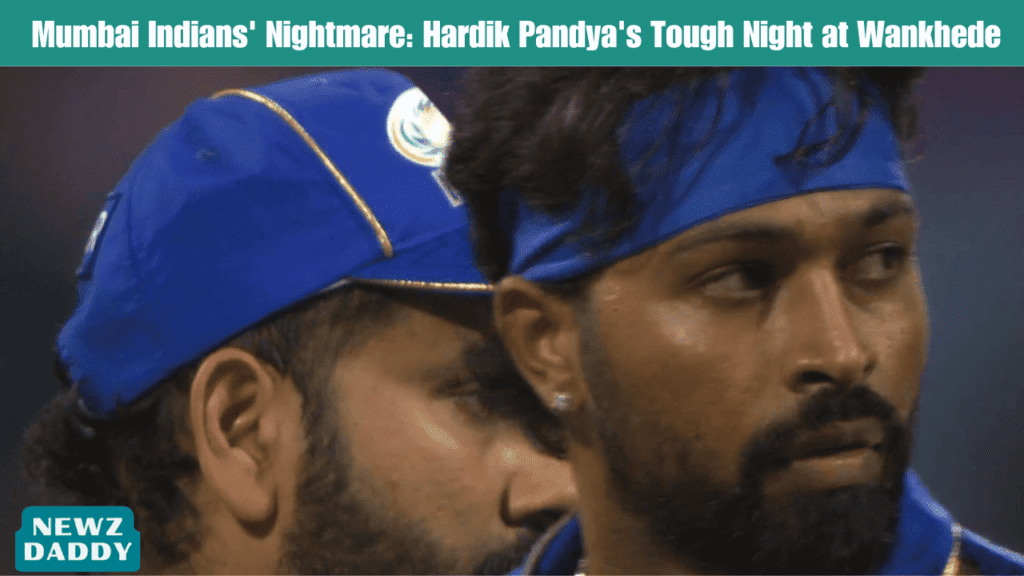 Mumbai Indians' Nightmare Hardik Pandya's Tough Night at Wankhede