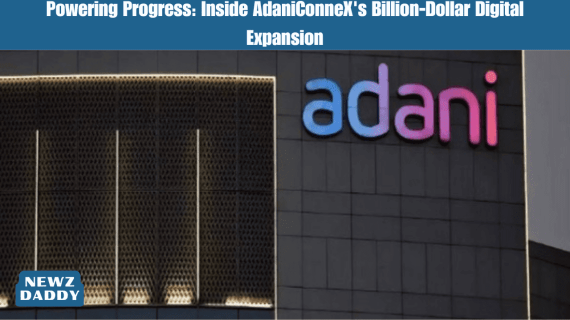 Powering Progress Inside AdaniConneX's Billion-Dollar Digital Expansion.