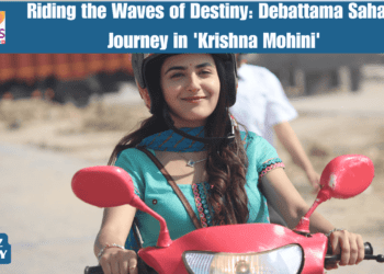 Riding the Waves of Destiny: Debattama Saha's Journey in 'Krishna Mohini'