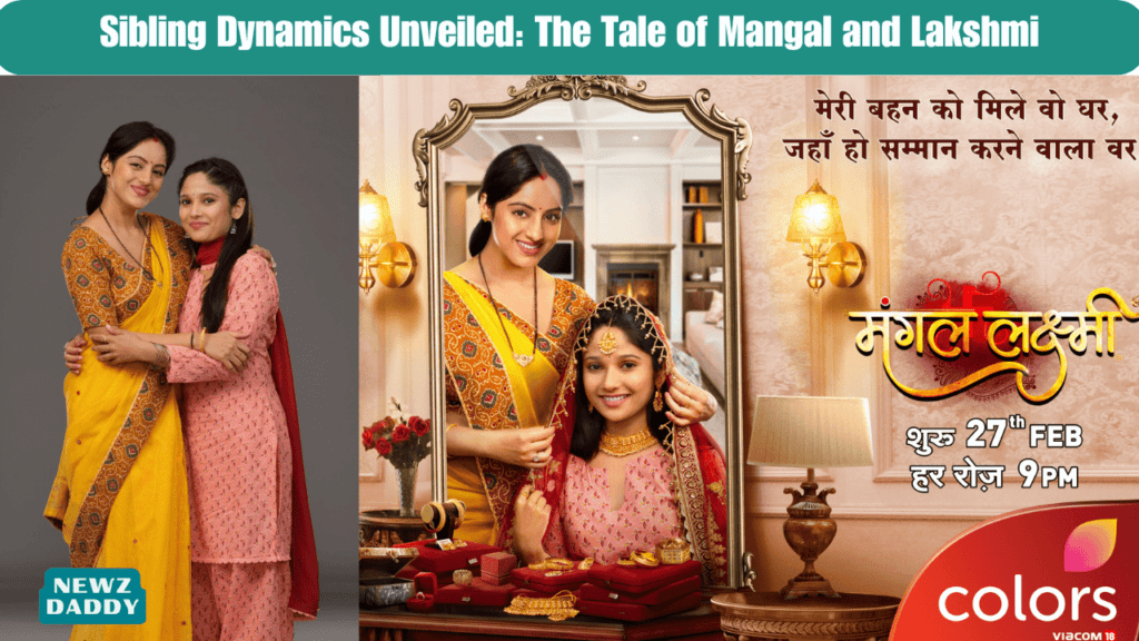 Sibling Dynamics Unveiled The Tale of Mangal and Lakshmi.