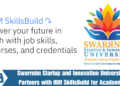 Swarrnim Startup and Innovation University Partners with IBM SkillsBuild for Academia