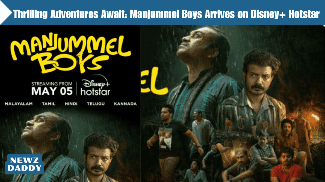 Thrilling Adventures Await: Manjummel Boys Arrives on Disney+ Hotstar