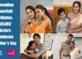 Revealing Heartfelt Tributes: COLORS' Actors Celebrate Mother's Day