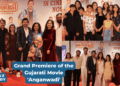 Grand Premiere of the Gujarati Movie 'Anganwadi'