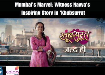 Mumbai's Marvel Witness Navya's Inspiring Story in 'Khubsurrat.