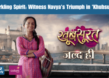 Sparkling Spirit: Witness Navya's Triumph in 'Khubsurrat