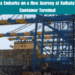 Adani Ports Embarks on a New Journey at Kolkata's Largest Container Terminal