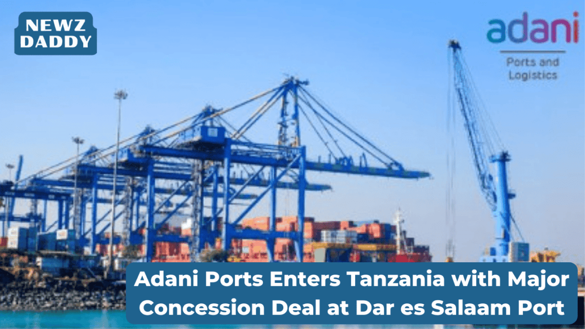 _Adani Ports signs 30-year concession to operate Container Terminal 2 at Dar es Salaam Port