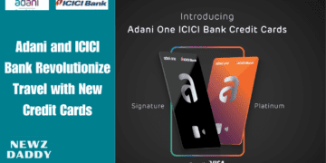 Adani and ICICI Bank Revolutionize Travel with New Credit Cards