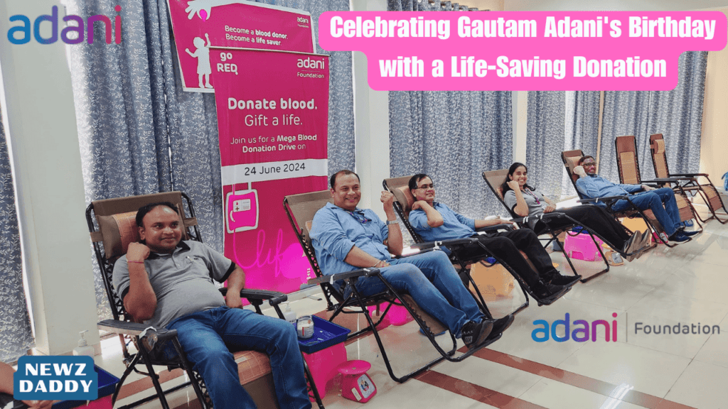 Celebrating Gautam Adani's Birthday with a Life-Saving Donation