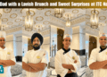 Honor Dad with a Lavish Brunch and Sweet Surprises at ITC Narmada