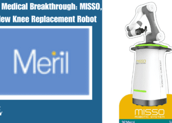 India’s Medical Breakthrough: MISSO, The New Knee Replacement Robot