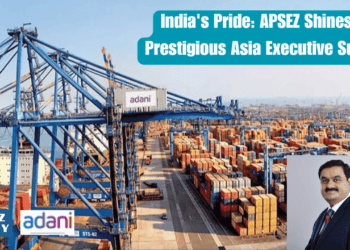 India's Pride: APSEZ Shines in Prestigious Asia Executive Survey