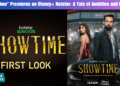 Showtime" Premieres on Disney+ Hotstar: A Tale of Ambition and Legacy