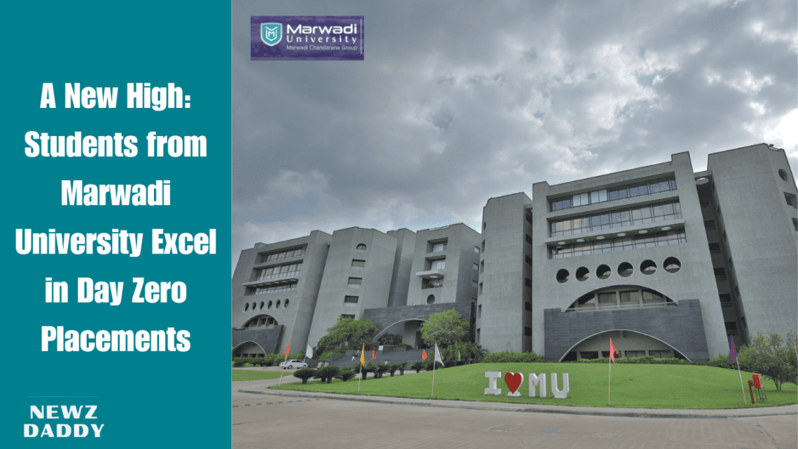 A New High: Students from Marwadi University Excel in Day Zero Placements