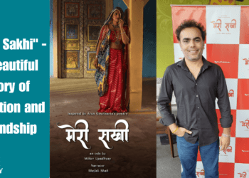 "Meri Sakhi" - A Beautiful Story of Tradition and Friendship