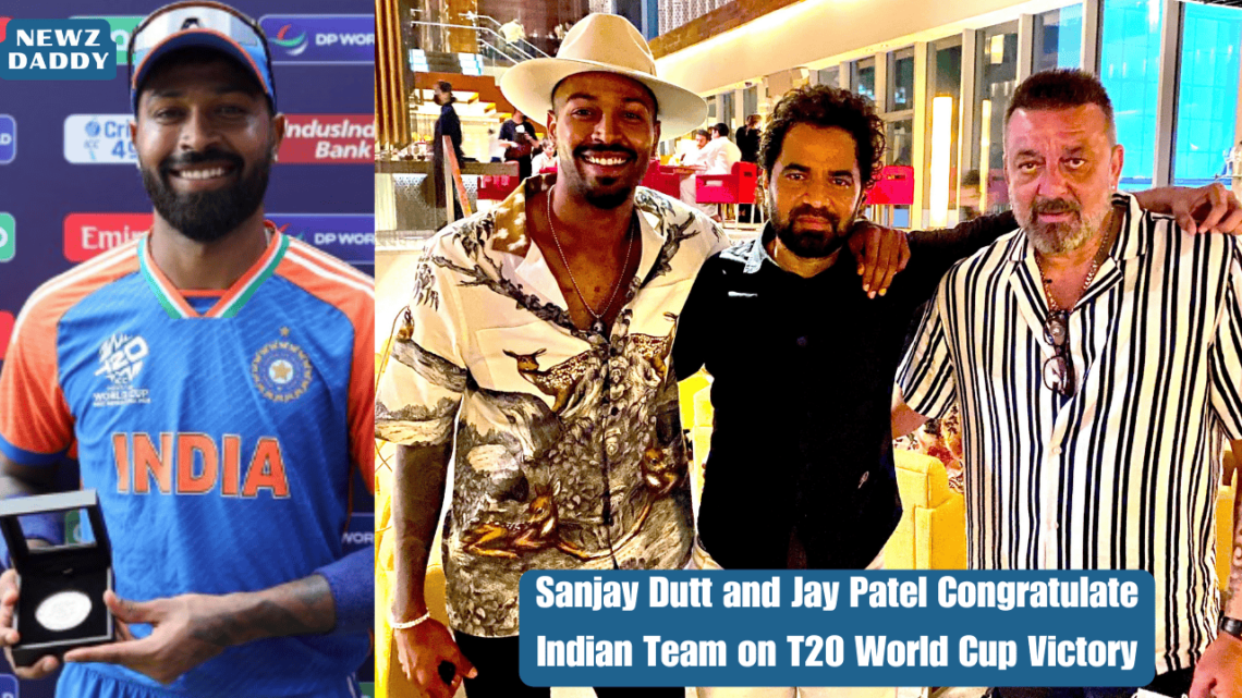 Sanjay Dutt and Jay Patel Congratulate Indian Team on T20 World Cup Victory