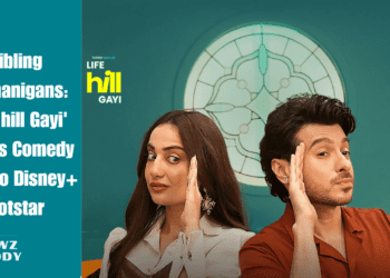 Sibling Shenanigans: 'Life hill Gayi' Brings Comedy Gold to Disney+ Hotstar
