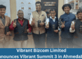 Vibrant Bizcom Limited Announces Vibrant Summit 3 in Ahmedabad