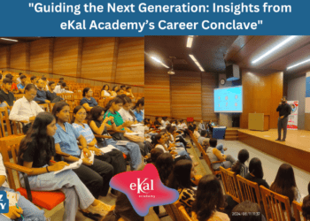 Guiding the Next Generation Insights from eKal Academy’s Career Conclave
