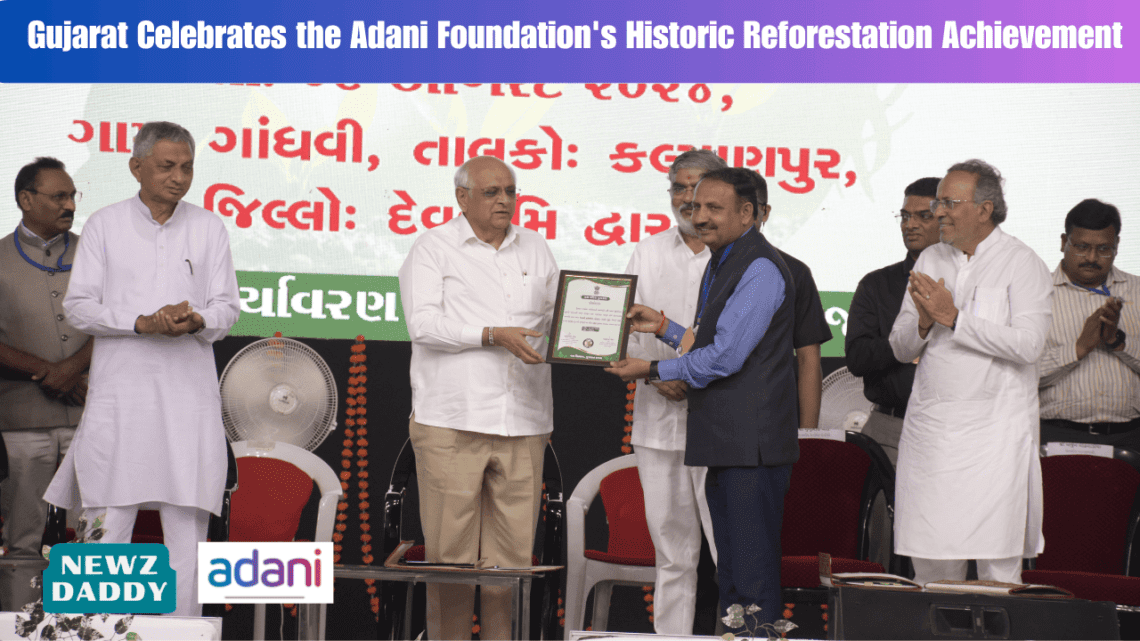 Gujarat Celebrates the Adani Foundation's Historic Reforestation Achievement