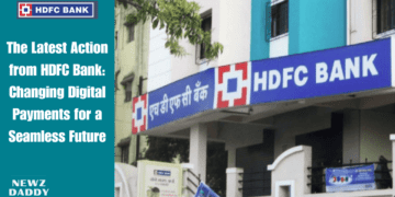 The Latest Action from HDFC Bank: Changing Digital Payments for a Seamless Future