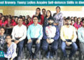Unchained Bravery: Young Ladies Acquire Self-defence Skills in Ahmedabad