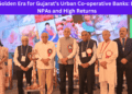 A Golden Era for Gujarat’s Urban Co-operative Banks: Low NPAs and High Returns