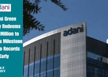 Adani Green Energy Redeems $750 Million to Reach a Milestone Holdco Records Early