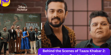 Behind the Scenes of Taaza Khabar 2 Deven Bhojani on Breaking the Monotony