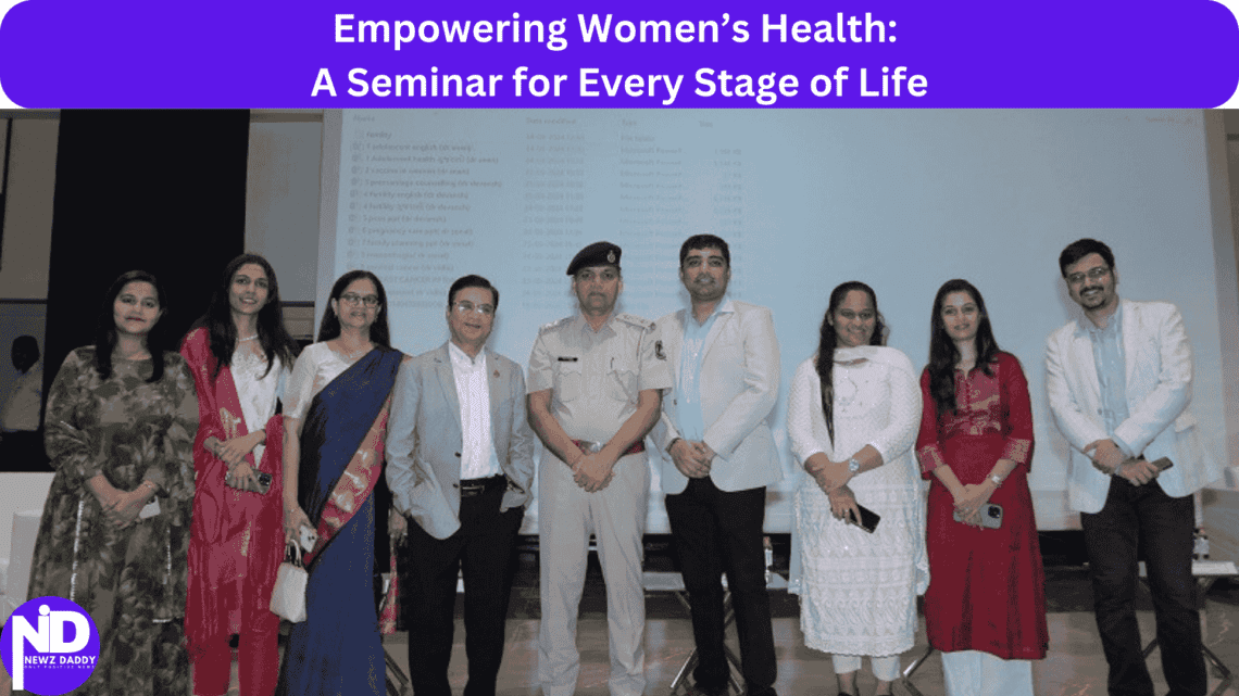 Empowering Women’s Health A Seminar for Every Stage of Life
