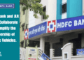 HDFC Bank and JLR India Collaborate to Simplify the Ownership of Exotic Vehicles.