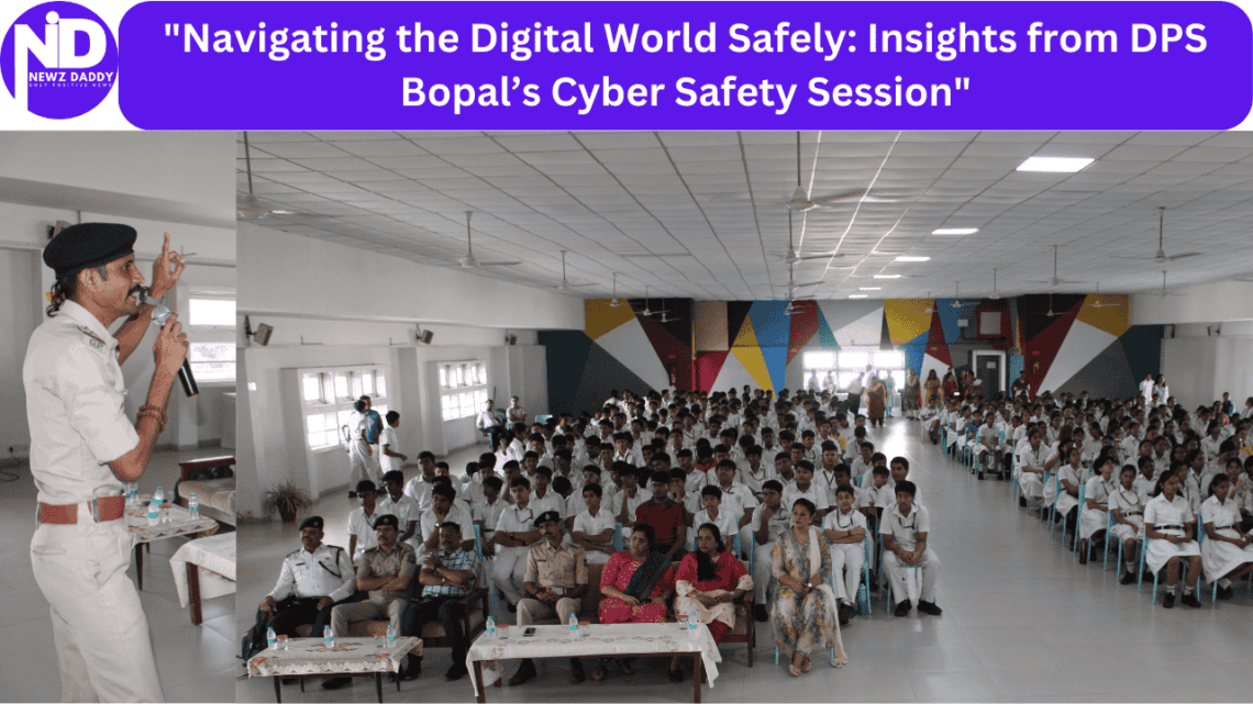 Navigating the Digital World Safely Insights from DPS Bopal’s Cyber Safety Session