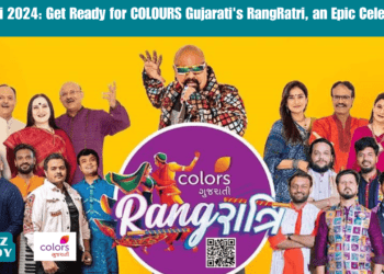 Navratri 2024: Get Ready for COLOURS Gujarati's RangRatri, an Epic Celebration