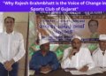 Why Rajesh Brahmbhatt is the Voice of Change in Sports Club of Gujarat