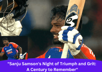 "Sanju Samson's Night of Triumph and Grit: A Century to Remember"