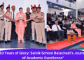 63 Years of Glory Sainik School Balachadi’s Journey of Academic Excellence