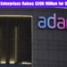 Adani Enterprises Raises $500 Million for Growth