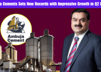 Ambuja Cements Sets New Records with Impressive Growth in Q2 FY’25
