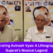 Celebrating Avinash Vyas - A Lifeography of Gujarat’s Musical Legend